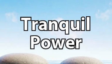 Tranquil Power